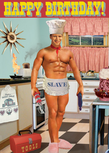 Happy Birthday Kitchen Slave Greeting Card by Max Hernn - Click Image to Close