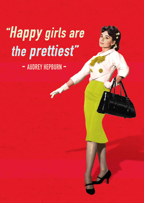 Happy Girls - Audrey Hepburn Quote Greeting Card - Click Image to Close