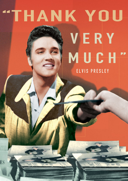 Thank You Very Much - Elvis Presley Quote Greeting Card - Click Image to Close