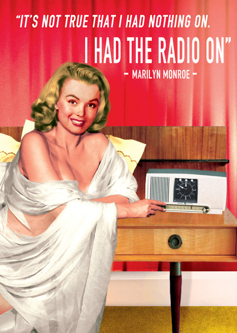 MQ10 - Radio On - Marilyn Monroe Quote Greeting Card - Click Image to Close