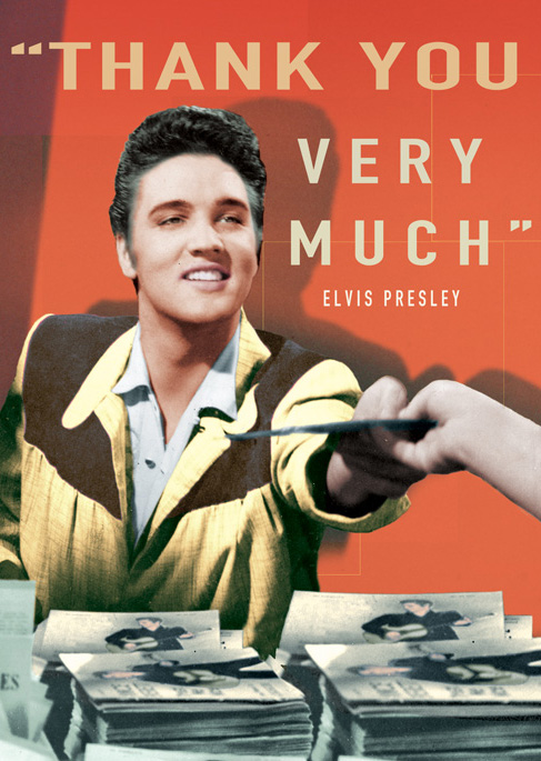 MQ15 - Thank You Very Much - Elvis Presley Quote Greeting Card