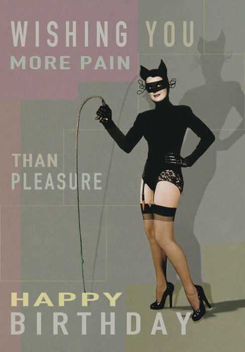 P124 - Happy Birthday More Pleasure Than Pain Postcard P124 - Happy Birthday More Pleasure Than Pain Postcard