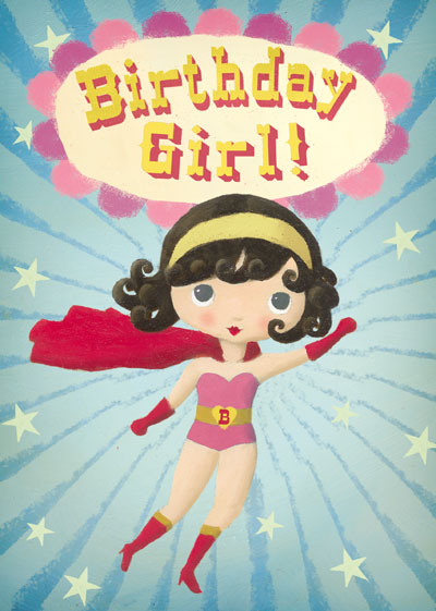 Birthday Girl - Superhero Greeting Card by Stephen Mackey - Click Image to Close